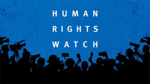 Human Rights Watch Urges BNP Government Not to Detain Awami League Leaders Without Trial